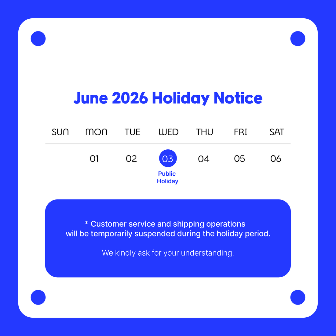 📢 June 2026 Holiday Notice