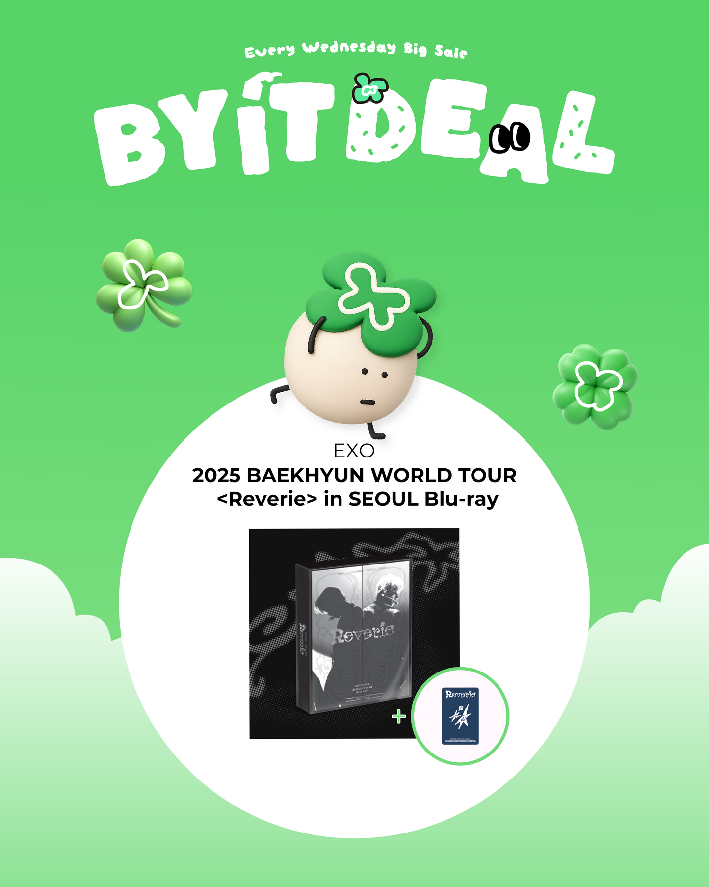 BYIT DEAL - [Benefit Included] 2025 BAEKHYUN WORLD TOUR  <Reverie> in SEOUL Blu-ray