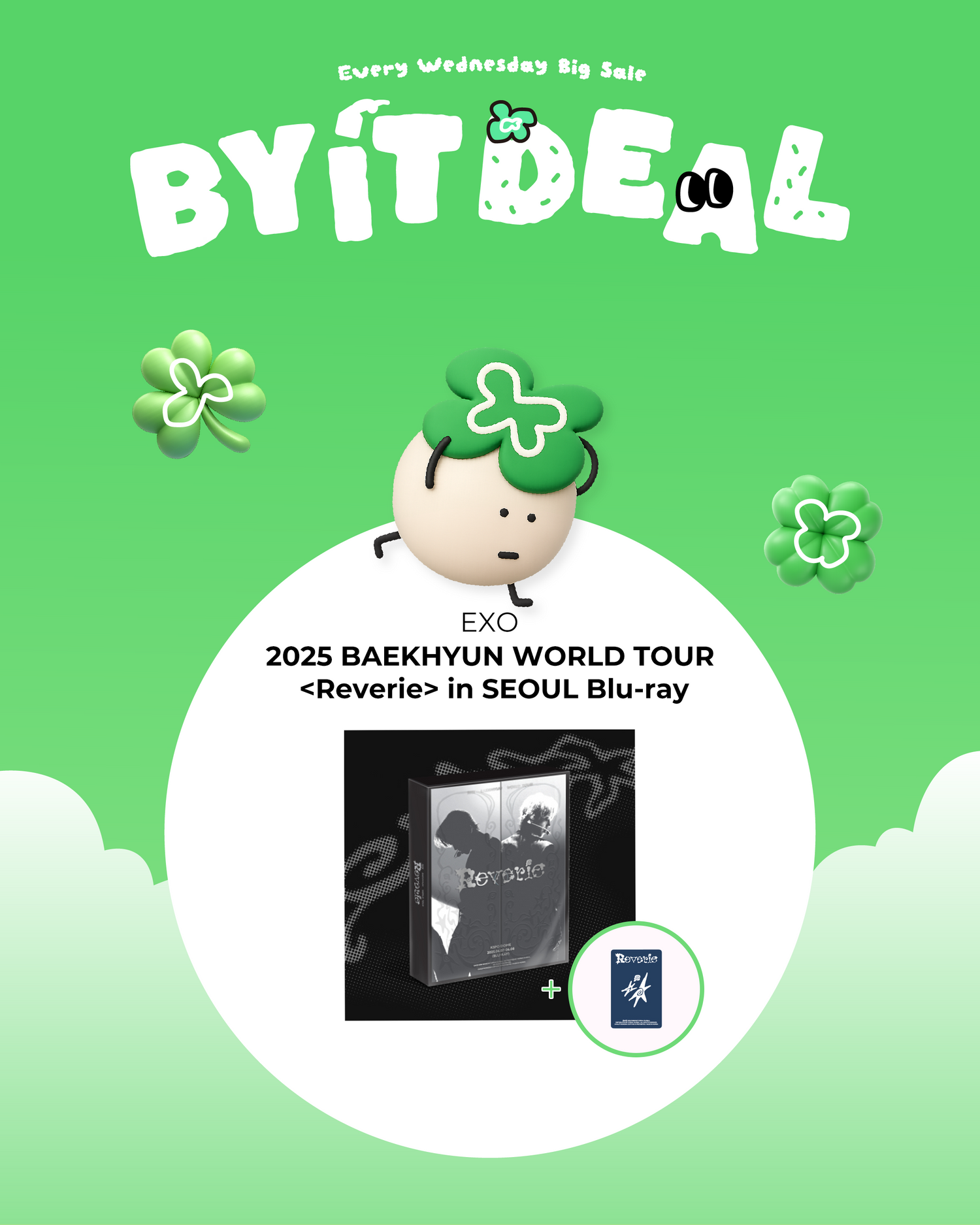 BYIT DEAL - [Benefit Included] 2025 BAEKHYUN WORLD TOUR  <Reverie> in SEOUL Blu-ray