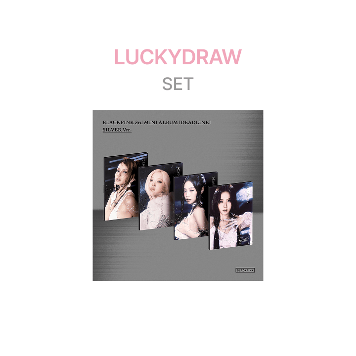 BLACKPINK 3rd MINI ALBUM [DEADLINE] SILVER Ver. (Set)