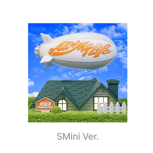 TVXQ! MAX CHANGMIN The 3rd Mini Album [All Of My Life] (SMini Ver.)